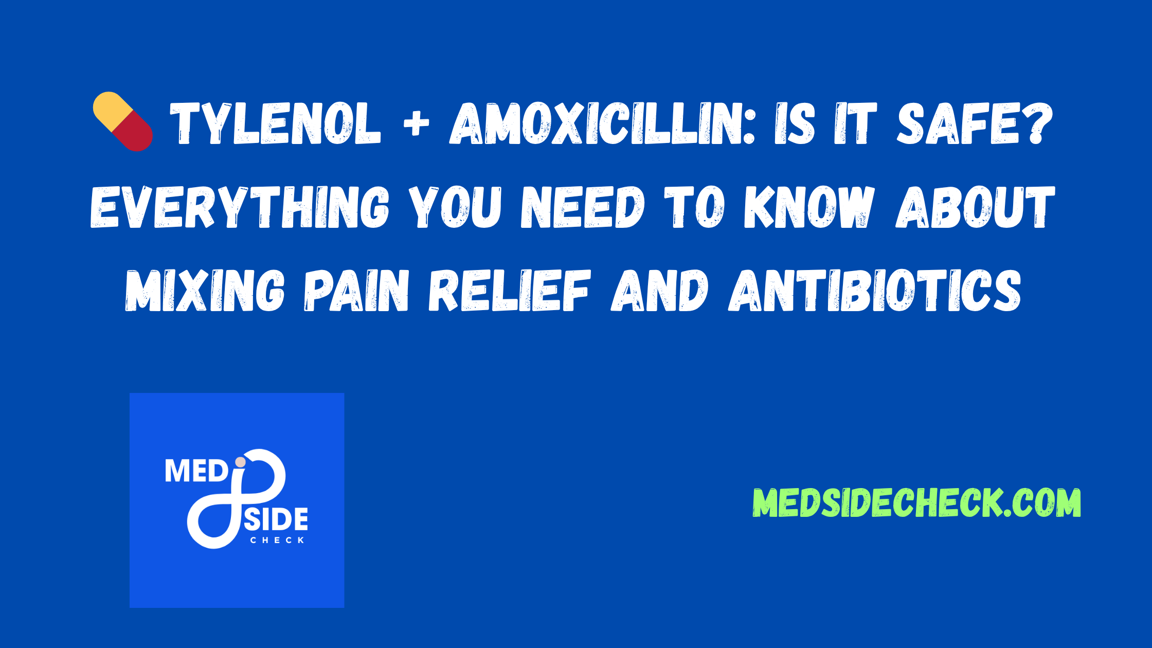 Tylenol With Amoxicillin