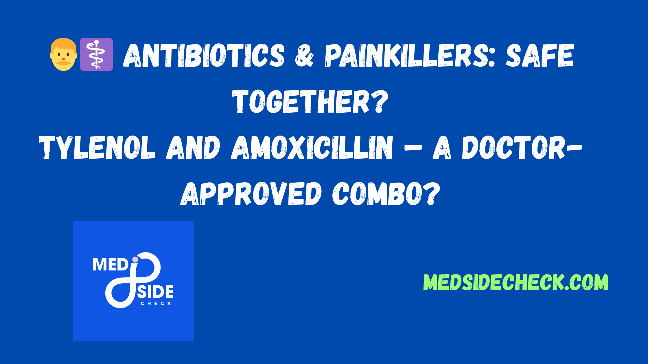 Tylenol With Amoxicillin